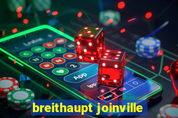 breithaupt joinville